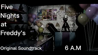 6 A.M - Five Nights at Freddy's 2 OST