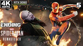 SPIDER-MAN REMASTERED PC ENDING Walkthrough Part 5 [4K 60FPS] RAY TRACING  - No Commentary