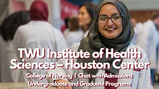 TWU Houston Center: Nursing Information Session