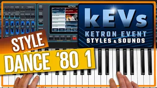 Ketron Event - New Style DANCE  '80  1  - kEVs