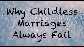 🔴 Why Childless Marriages Always Fail | CRP