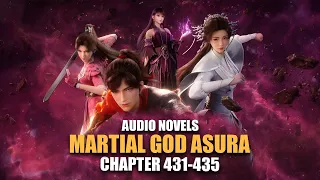 MARTIAL GOD ASURA | Elder Sister Goddess | Ch.431-435