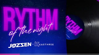 Corona - Rythm Of The Night (Jozzen & Kasthree Remix)