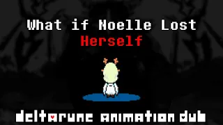 What if Noelle Lost Herself | Snowgrave Deltarune Animation Dub