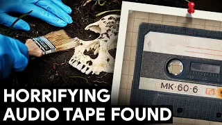 They Found an Audio Tape Buried on a Mountain, Clues Lead to Horrifying Discovery