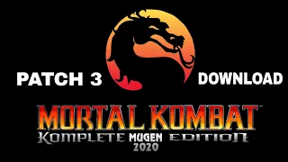 MORTAL KOMBAT KOMPLETE 2020 MUGEN - PATCH 3