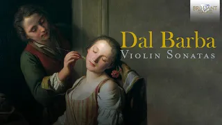 Dal Barba: Violin Sonatas