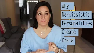 Why do Narcissistic Personalities Create Drama? / How to deal with it? / Narcissism Series