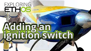 Setting up an ignition switch for a petrol engine in ETHOS