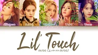 SNSD-Oh!GG (소녀시대-Oh!GG) - Lil' Touch (몰랐니) (Color Coded Lyrics Eng/Rom/Han/가사)