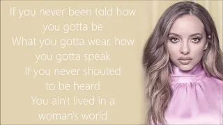 Little Mix ~ Woman's World ~ Lyrics
