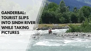 Ganderbal: Tourist Slips Into Sindh River While Taking Pictures