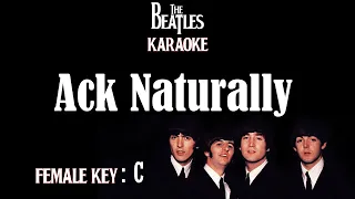 Act Naturally (Karaoke) The Beatles/ Female key C