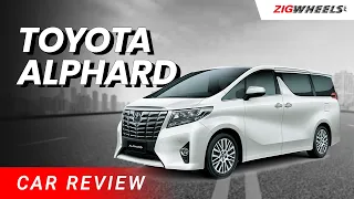 ZigWheels Philippines reviews Toyota Alphard