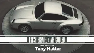 Evolving the 911 Design - Fresh Brewed & Air Cooled Deep Tracks with Tony Hatter