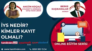 İYS Nedir? Kimler Kayıt Olmalı?