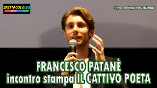 Francesco Patanè presenta "Il cattivo poeta": «Avere il coraggio di cambiare idea»