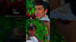 sun mere sajna sun re lyrics song nishchaiy 1992 Salman Khan karishma kapoor #shorts ✨🥀❤️😘🤭🤔😋