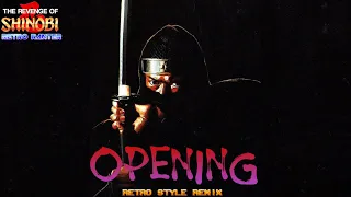 The Revenge of Shinobi: Opening (Remix)