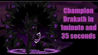 AQW-Champion Drakath in 1minute and 35 seconds
