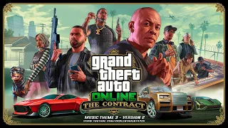 Grand Theft Auto [GTA] V/5 Online: The Contract - Contract Music Theme 3 [Version 2]