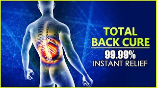Total Back Cure Frequency "100% Effective" | Instant Back Pain Relief Binaural Beats Music #V090