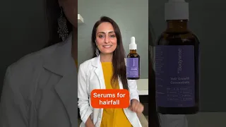 Hairfall control serums | dermatologist recommends #notsponsored