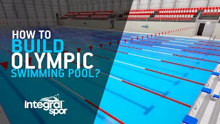 How to build a Olympic Swimming Pool? integralspor.com