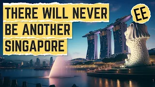 How Singapore Got Crazy Rich, Crazy Fast
