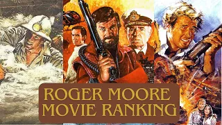 Roger Moore Movie Ranking  - non-Bond