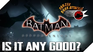 Batman: Arkham Knight | Is It Any Good? [First Impressions 1080p 60fps Gameplay]