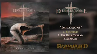 Decemberance - Implosions (Full Album - 2023)
