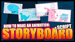 How to Write a Script & Storyboard for Animation