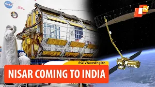 NASA-ISRO Joint NISAR Satellite Coming To India: All You Need To Know About It | OTV News English