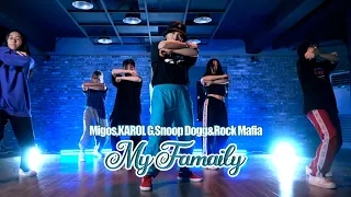 Migos,KAROL G,Snoop Dogg&Rock Mafia - My Family CHOREOGRAPHY Jung Hee Son 창작안무 어썸댄스