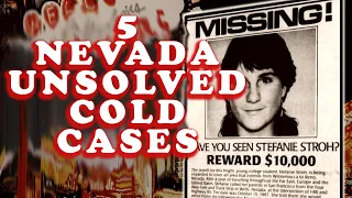 5 FREAKY & STRANGE Cold Cases From The Deserts Of Nevada