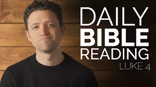 Daily Bible Study - Luke 4