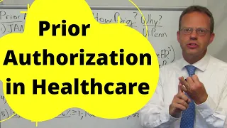 Prior Authorization in Healthcare - How Big Is It?