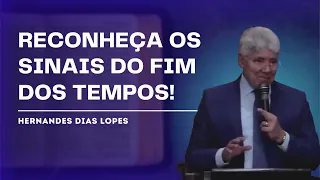 SINAIS DOS FIM DOS TEMPOS - Hernandes Dias Lopes