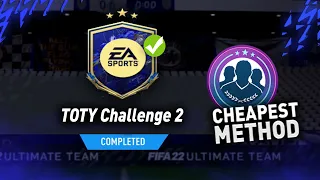 TOTY Challenge 2 SBC!🔥*50K PACK*😱 (Cheapest Method) - FIFA22 ULTIMATE TEAM