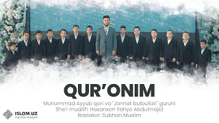 Qur'onim | Muhammad Ayyub qori va «Jannat bulbullari» guruhi