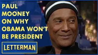 Paul Mooney Doesn't Think Barack Obama Will Be President | Letterman