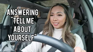 Answering "Tell Me About Yourself" in a Job Interview | CAR CHAT