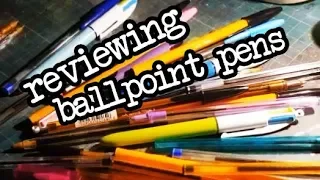 Ballpoint Pens REVIEW