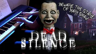 Dead Silence - Main Theme 🤫 SCARY PIANO | + Sheet Music