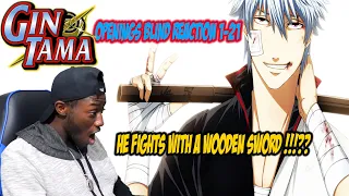 Gintama  Openings 1-21 Blind Reaction | He uses a Stick!?