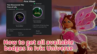 Tutorial how to get all available badges in Ivix Universe Roblox 🦋❄️