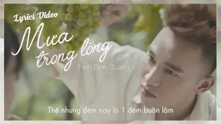 MƯA TRONG LÒNG - TRỊNH ĐÌNH QUANG (Lyrics Audio)