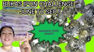 bukas ipon challenge magkano kaya inabut from June to Sept!ito Ang Gawin mo/Chang vlog