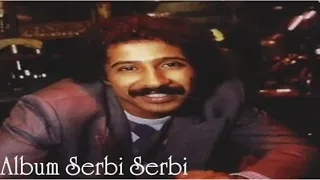 02 SOUVENIR CHEB KHALED ALBUM SERBI SERBI